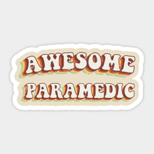Awesome Paramedic - Groovy Retro 70s Style Sticker
